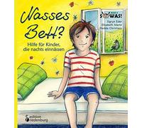 Sigrun Eder Elisabeth Ma Nasses Bett? Hilfe für Kinder, die nacht (Tapa blanda)