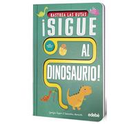 ¡SIGUE AL DINOSAURIO! (SIGUE AL...)