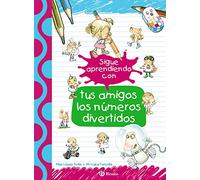 Sigue aprendiendo con tus amigos los números divertidos (Castellano - A PARTIR DE 3 AÑOS - LIBROS DIDÁCTICOS - Las divertidas aventuras de las letras y los números)