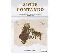 Sigue contando la gran historia de un perro Carlino