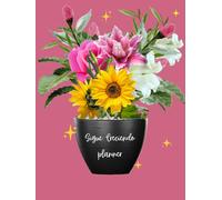 Sigue Creciendo Planner: Elev8 Your Life (The Science to Elev8: How to Build, Sustain, & Expand A Holistic Lifestyle of Choice From the Inside Out.)