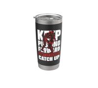 Sigue empujando hacia adelante Entrenamiento Juego Luchador Atrapar Lucha Libre Vaso térmico de acero inoxidable de doble pared