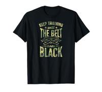 Sigue entrenando hasta Que el cinturón se vuelva Negro Karate Camiseta