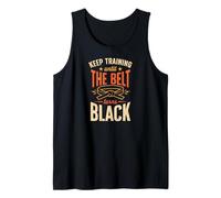Sigue entrenando hasta Que el cinturón se vuelva Negro Karate Camiseta sin Mangas