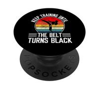 Sigue entrenando hasta Que el cinturón se vuelva Negro Karate Taekwondo PopSockets PopGrip Adhesivo
