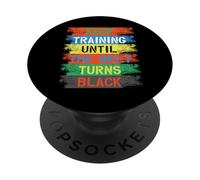Sigue entrenando hasta Que el cinturón se vuelva Negro PopSockets PopGrip Adhesivo