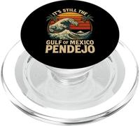 Sigue Siendo el Pendejo del Golfo de México PopSockets PopGrip para MagSafe