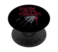 Sigue Tus sueños de Terror PopSockets PopGrip Adhesivo