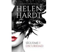 Sígueme en la oscuridad (Titania sombras)