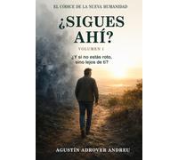 ¿Sigues ahí?: ¿Y si no estás roto, sino lejos de ti?