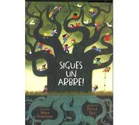 Sigues un arbre! (Àlbums)