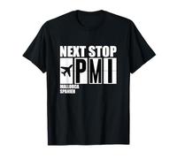 Siguiente parada PMI Mallorca España Código del aeropuerto Camiseta