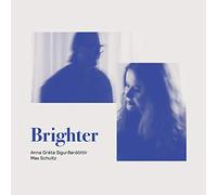 Sigurdardottir/Schultz - Brighter [Anna Gréta Sigurðardóttir Max Schultz Joakim Milder Christian Spering Magnus Gran Sjöströmska Quartet] [Prophone: PCD197] [Import Anglais]