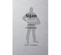 Sijan: A Short Perspective on the Life and Legacy of Captain Lance P. Sijan (Short Perspectives - Exemplars)