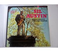Sil Austin - Plays Pretty For The People