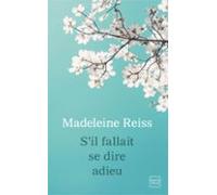 Sil Fallait Se Dire Adieu (ebook)