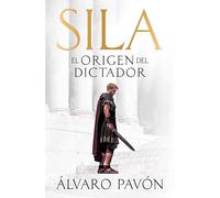 Sila, el origen del dictador (Éxitos)