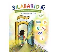 Silabario Ñ: Método fonético de lectura y escritura para niños bilingües