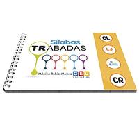 Sílabas Trabadas Cl/CR: Cuaderno Ejercicios Desarrollar Habilidades lectoescritura | divertidas actividades y Apoyos visuales (Terapia del Lenguaje: lectoescritura)
