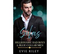 Silas: 3 (Billionaire Bad Boys & Blue Collar Men)
