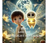 Silas and the Nightlight Adventure