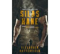 Silas Kane (The Haaken Hunter Series)
