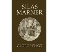 SILAS MARNER