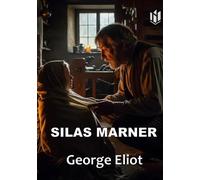 SILAS MARNER (Annotated)