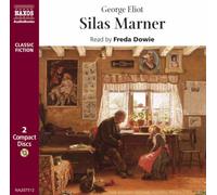 Silas Marner (Classic Fiction)