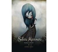 Silas Marner: The Weaver of Raveloe