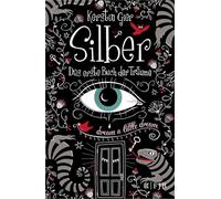 Silber - Das erste Buch der Träume