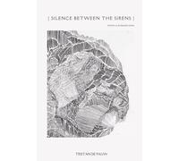 Silence Between the Sirens: poetry & inner wanderings