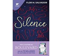 Silence: De la autora del bestseller mundial Boulevard (Ficción)