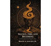 Silence, Fire, and Becoming: A Deaf Man’s Spiritual Journey Through Pain to Power