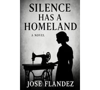 Silence Has a Homeland