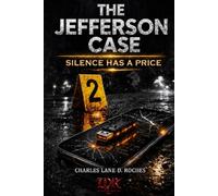 Silence Has A Price: The Jefferson Case