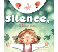 Silence, I Hear You