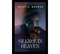 Silence In Heaven: Generations of Balor - 4 New World Order