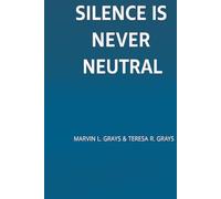 SILENCE IS NEVER NEUTRAL (SECRET FOREST ECHEOS OF ALGORITHM THE FINAL CHAPTER THE VANISHING EVIDENCE SILENCE IS NEVER NEUTRAL)
