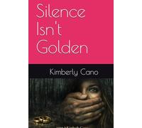 Silence Isn't Golden (The Lies We Keep)