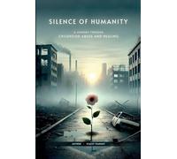 Silence of Humanity