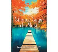 Silence Says the Most: An Olivia Penn Mystery (2) (The Olivia Penn Mystery)