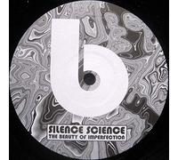 Silence Science - The Beauty Of Imperfection