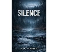 SILENCE: The Echo In The Woods