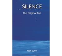 Silence (The original text, January 2026)