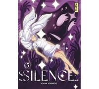 Silence - Tome 5 (Shonen Kana)