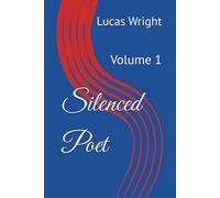 Silenced Poet: Volume 1 (Silenced Poet Collection)