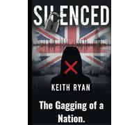 Silenced: The Lack of free speech in the UK