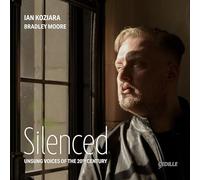 SILENCED - UNSUNG VOICES OF THE 20TH CENTURY
