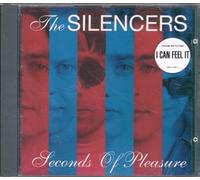 Silencers - Seconds of Pleasure